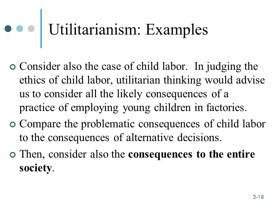 Utilitarianism workplace examples